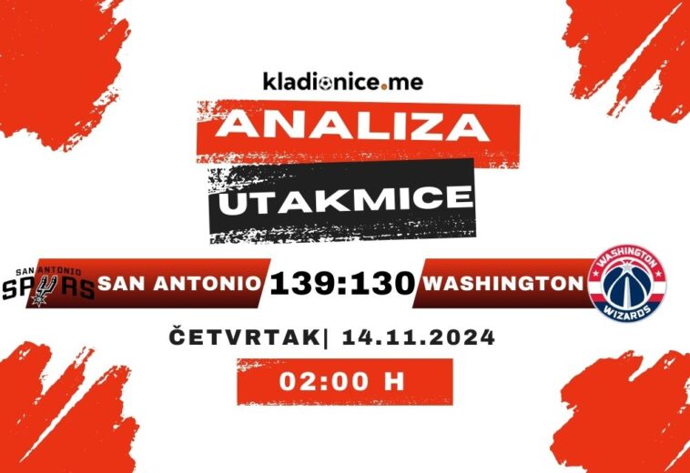 San Antonio Spurs 139:130 Washington Wizards : Analiza utakmice (14.11.2024)