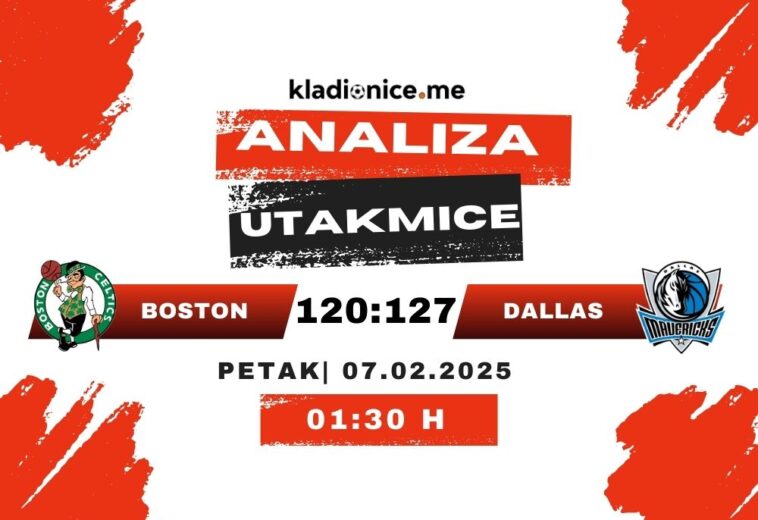 Boston Celtics 120-127 Dallas Maverics: Analiza utakmice (07.02.2025)